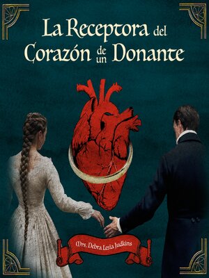 cover image of La Receptora Del Corazón De Un Donante